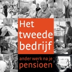 Het tweede bedrijf; ander werk na je pensioen