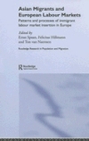 Asian migrants and European labour markets