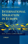 International migration in Europe; data, models and estimates
