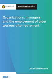 Organizations, managers, and the employment of older workers after retirement