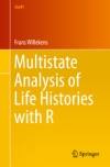 Multistate analysis of life histories with R