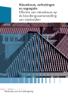 Nieuwbouw, verhuizingen en segregatie; effecten van nieuwbouw op de bevolkingssamenstelling van stadswijken